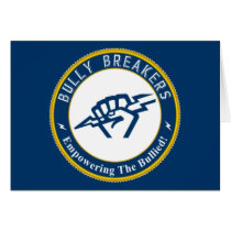 Bully Breaker Official Merchandise Greeting Card