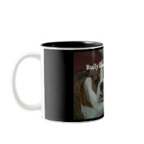 Bully Buddies Forever Coffee Mugs