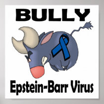 BULLy Epstein-Barr Virus Posters