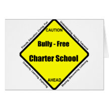 Bully - Free Charter School Card