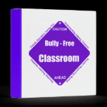 Bully - Free Classroom Binder binders