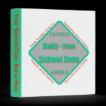 Bully - Free School Binder binders