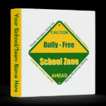 Bully - Free School Binder binders