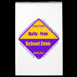 Bully - Free School Calendar calendars