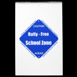 Bully - Free School Calendar calendars