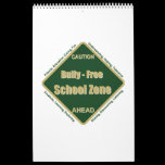 Bully - Free School Calendar calendars
