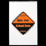 Bully - Free School Calendar calendars