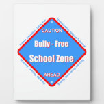 Bully - Free School Plaque