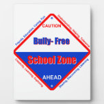 Bully - Free School Plaque