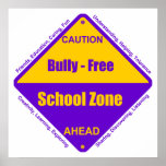 Bully - Free School Poster