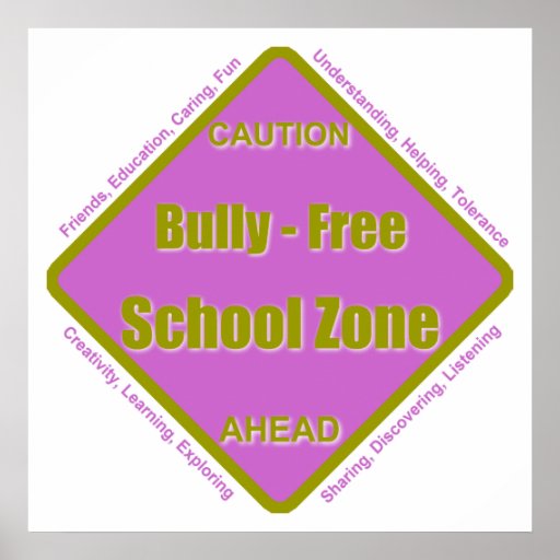 Bully - Free School Poster