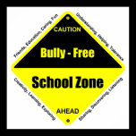Bully - Free School Poster posters