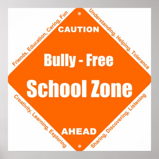 Bully - Free School Poster | Zazzle