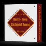 Bully - Free School Zone binders