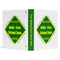 Bully - Free School Zone Vinyl Binders