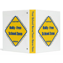 Bully - Free School Zone 3 Ring Binder