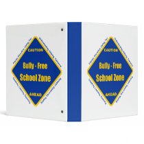 Bully - Free School Zone 3 Ring Binders