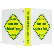 Bully - Free School Zone 3 Ring Binders