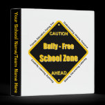 Bully - Free School Zone binders