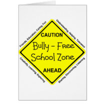 Bully - Free School Zone Greeting Cards