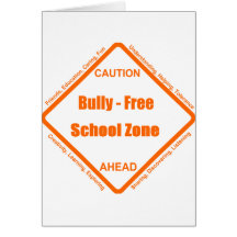 Bully - Free School Zone Greeting Cards