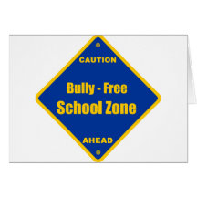 Bully - Free School Zone Greeting Cards