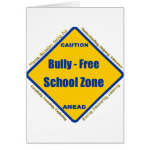 Bully - Free School Zone Greeting Cards