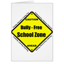 Bully - Free School Zone Greeting Cards