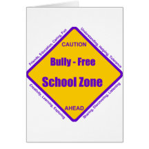 Bully - Free School Zone Greeting Cards