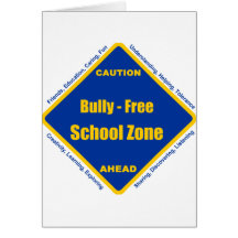 Bully - Free School Zone Greeting Cards