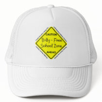 Bully - Free School Zone Trucker Hat