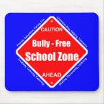 Bully - Free School Zone Mousepads