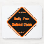 Bully - Free School Zone Mousepads