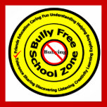 Bully Free School Zone posters