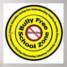 Bully Free School Zone Posters