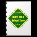 Bully - Free School Zone notebooks