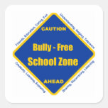Bully - Free School Zone Square Sticker
