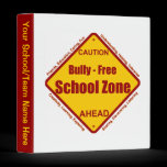 Bully - Free School Zone binders