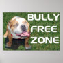 BULLY FREE ZONE 52" x 35" poster