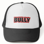 Bully hats