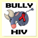BULLy HIV posters