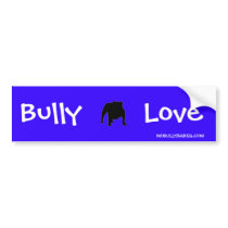 Bully Love Bumper Sticker Blue