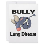 BULLy Lung Disease Personalized Invitation