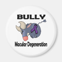 BULLy Macular Degeneration Fridge Magnet
