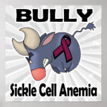 BULLy Sickle Cell Anemia Poster