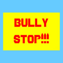 BULLY STOP!!! Poster posters