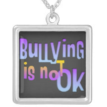 Bullying is NOT OK  Necklace