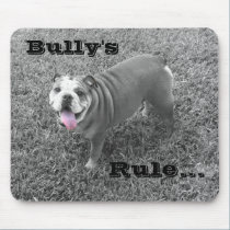 bullys rule mousepads