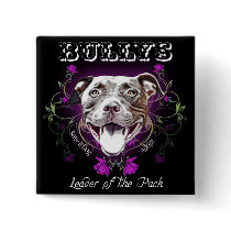 Bullys, the Leader of the Pack Dog Buttons