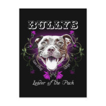 Bullys, the Leader of the Pack Dog Post Cards